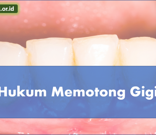 hukum-memotong-gigi