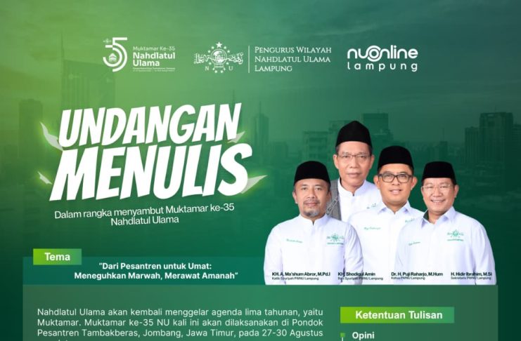 PWNU Lampung: Undangan Menulis tentang Muktamar ke-35 NU di Jombang, Jawa Timur